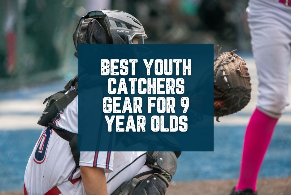 Collection of Best Youth Catcher Gear for 9 Year Olds in a gallery layout