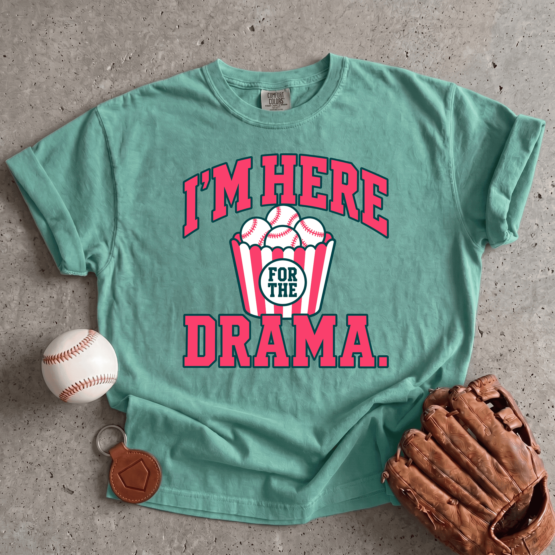 Here For The Drama T-Shirt