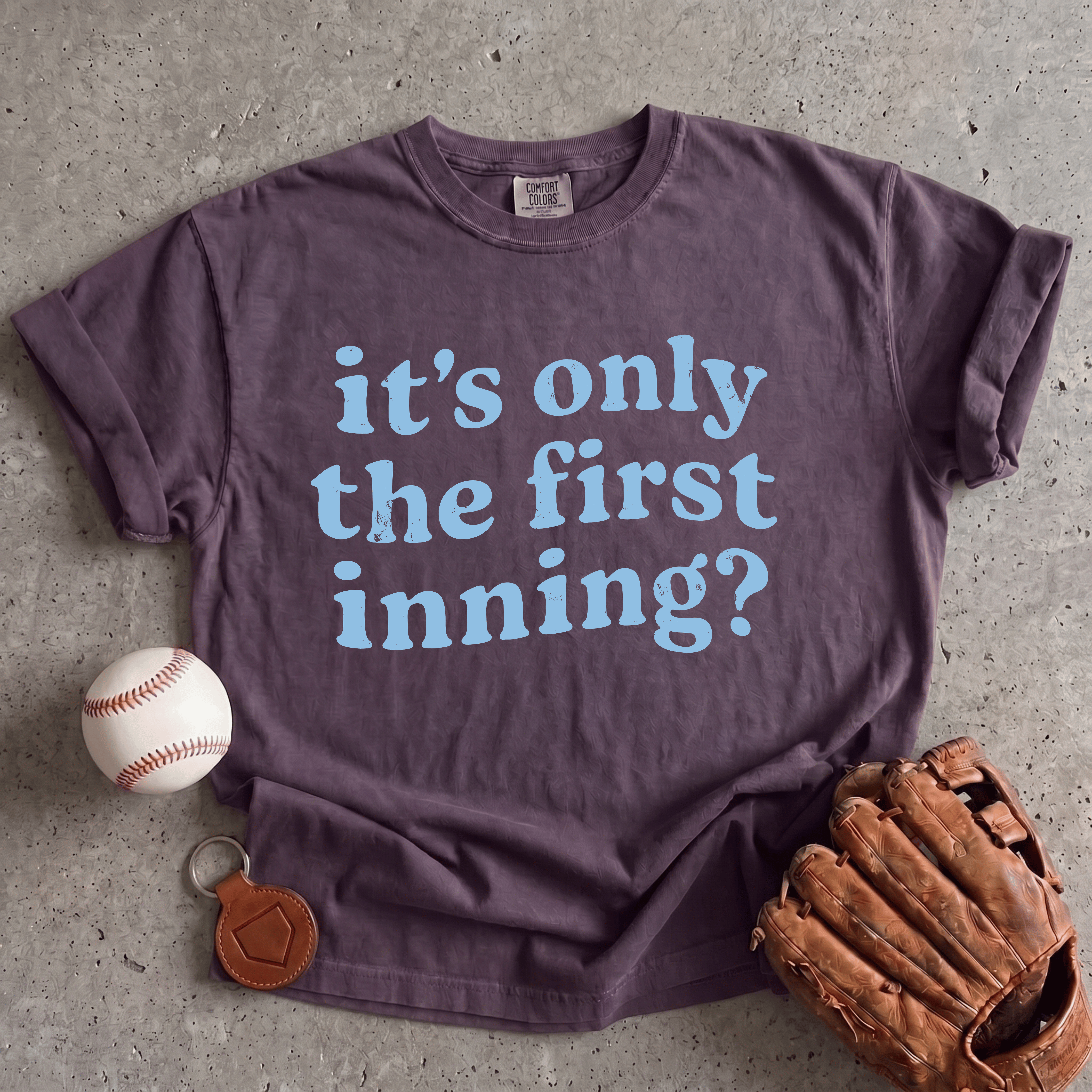 Collection of Its Only The First Inning T-Shirt in a gallery layout