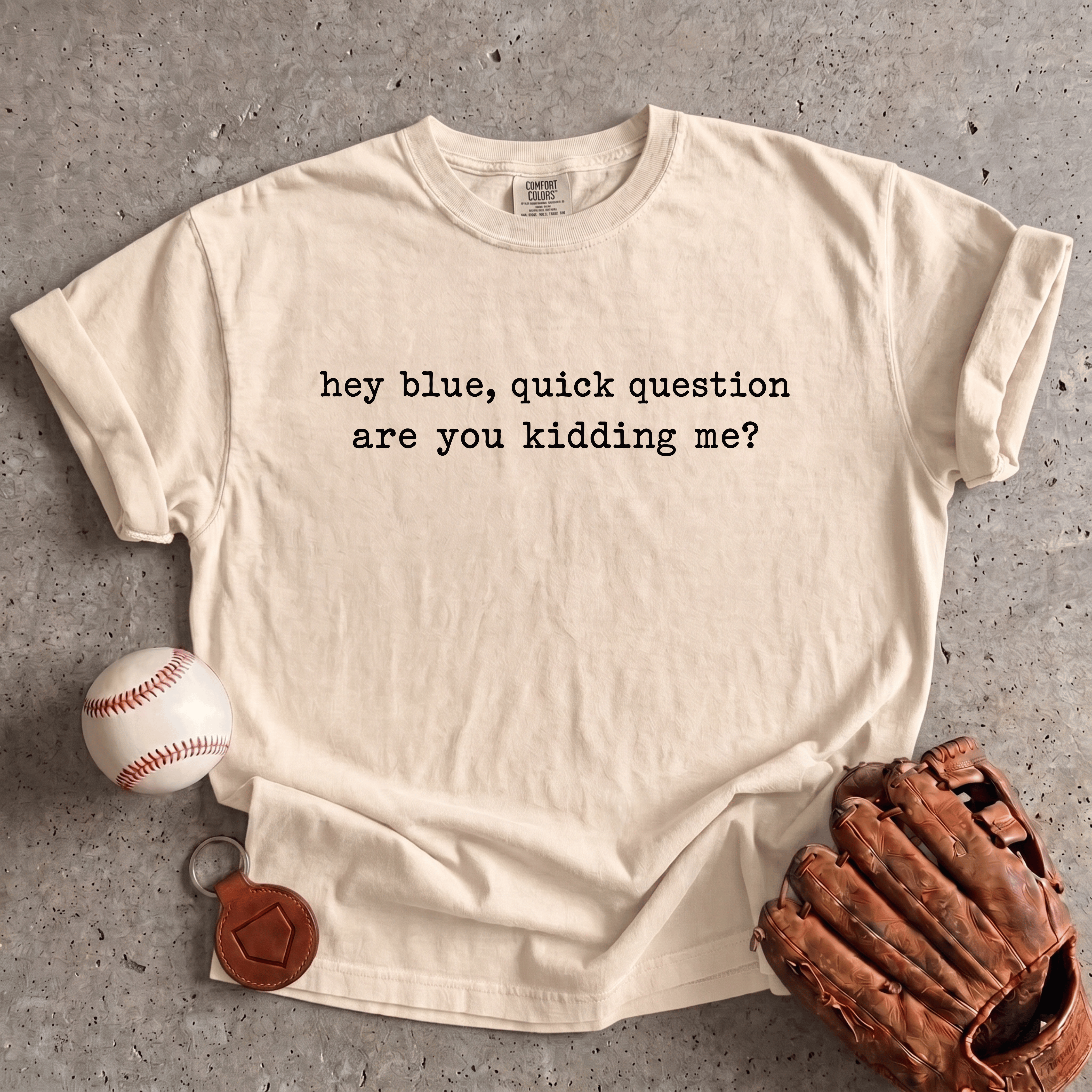 Collection of Are You Kidding Me T-Shirt in a gallery layout