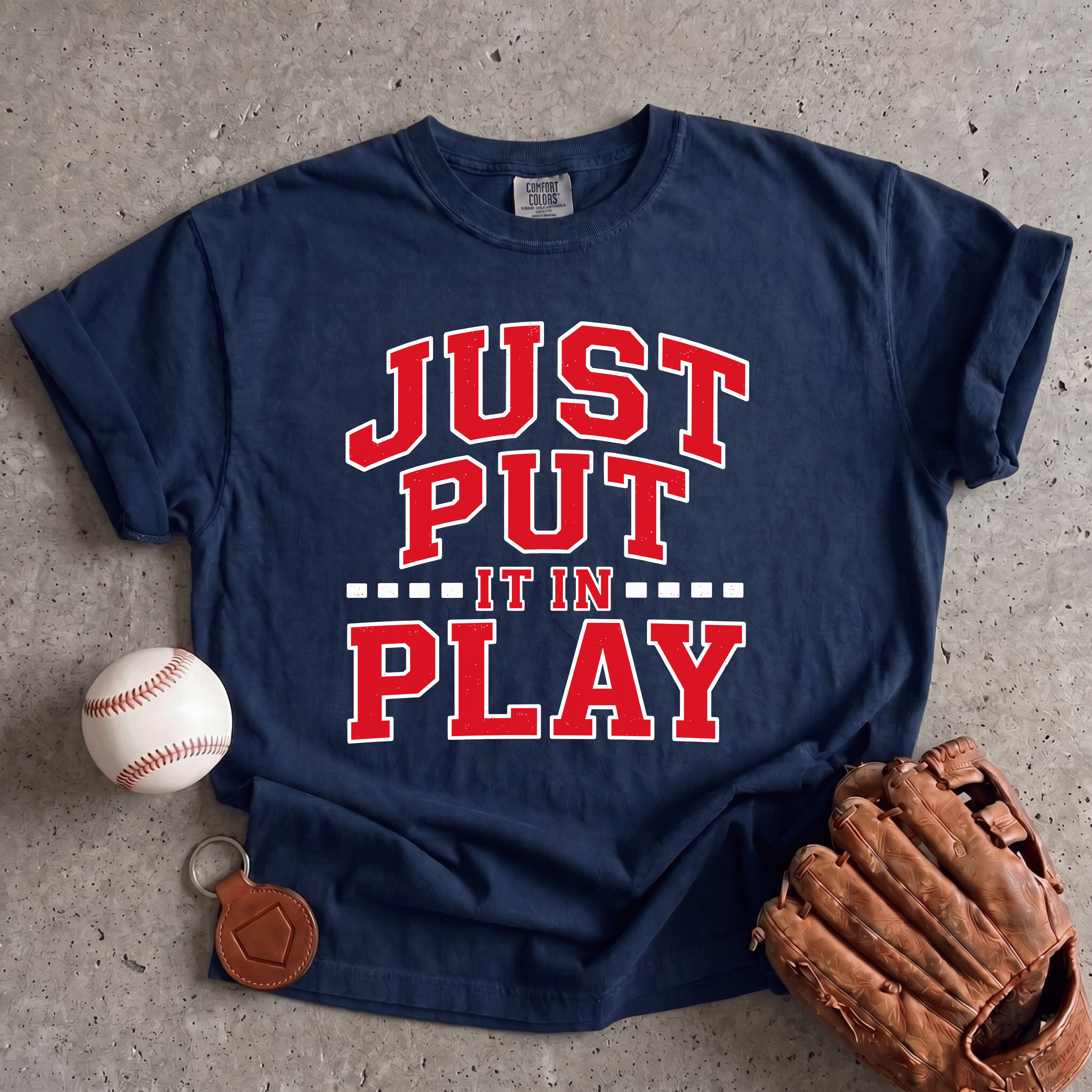 Collection of Just Put It In Play T-Shirt in a gallery layout