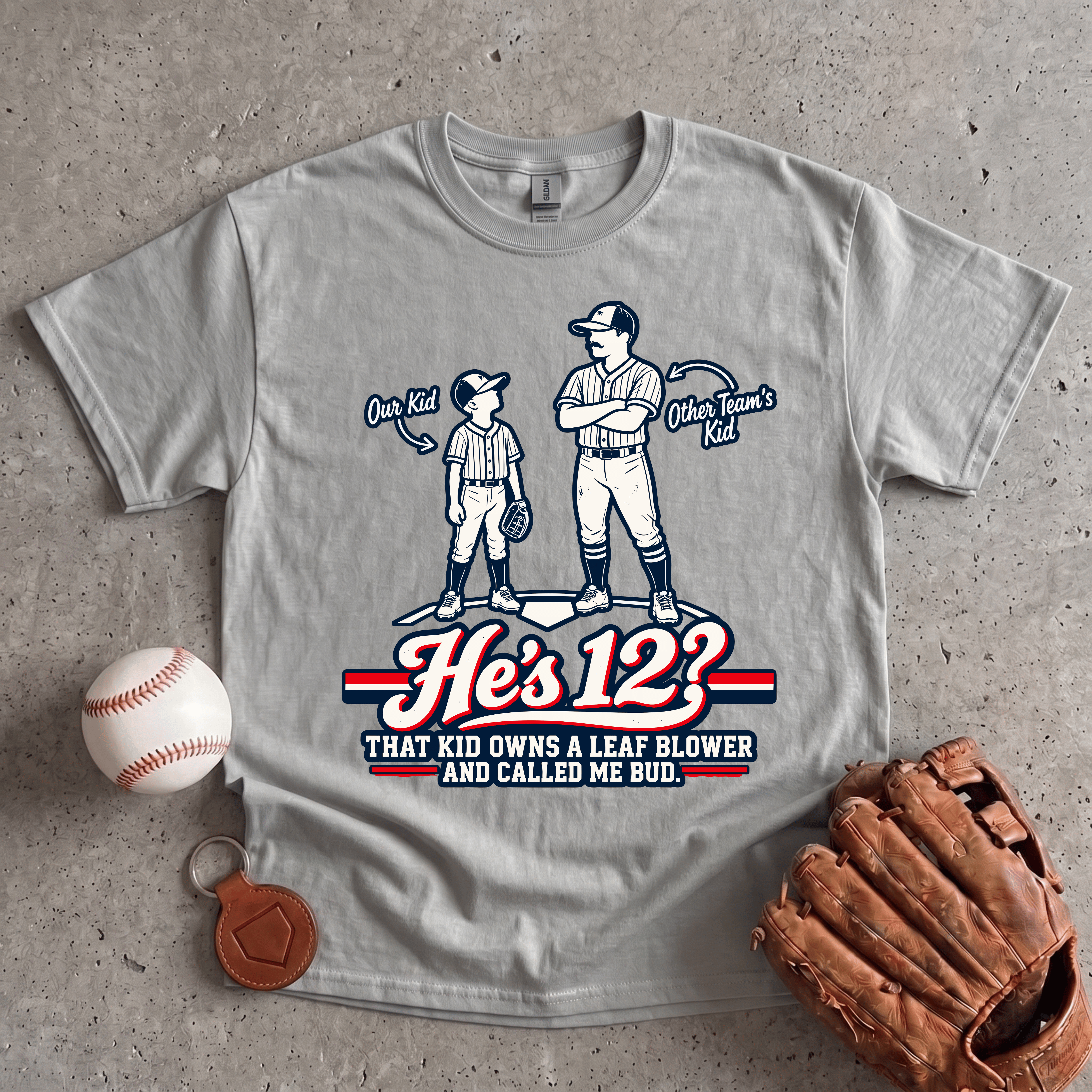 Collection of He’s 12? T-Shirt in a gallery layout
