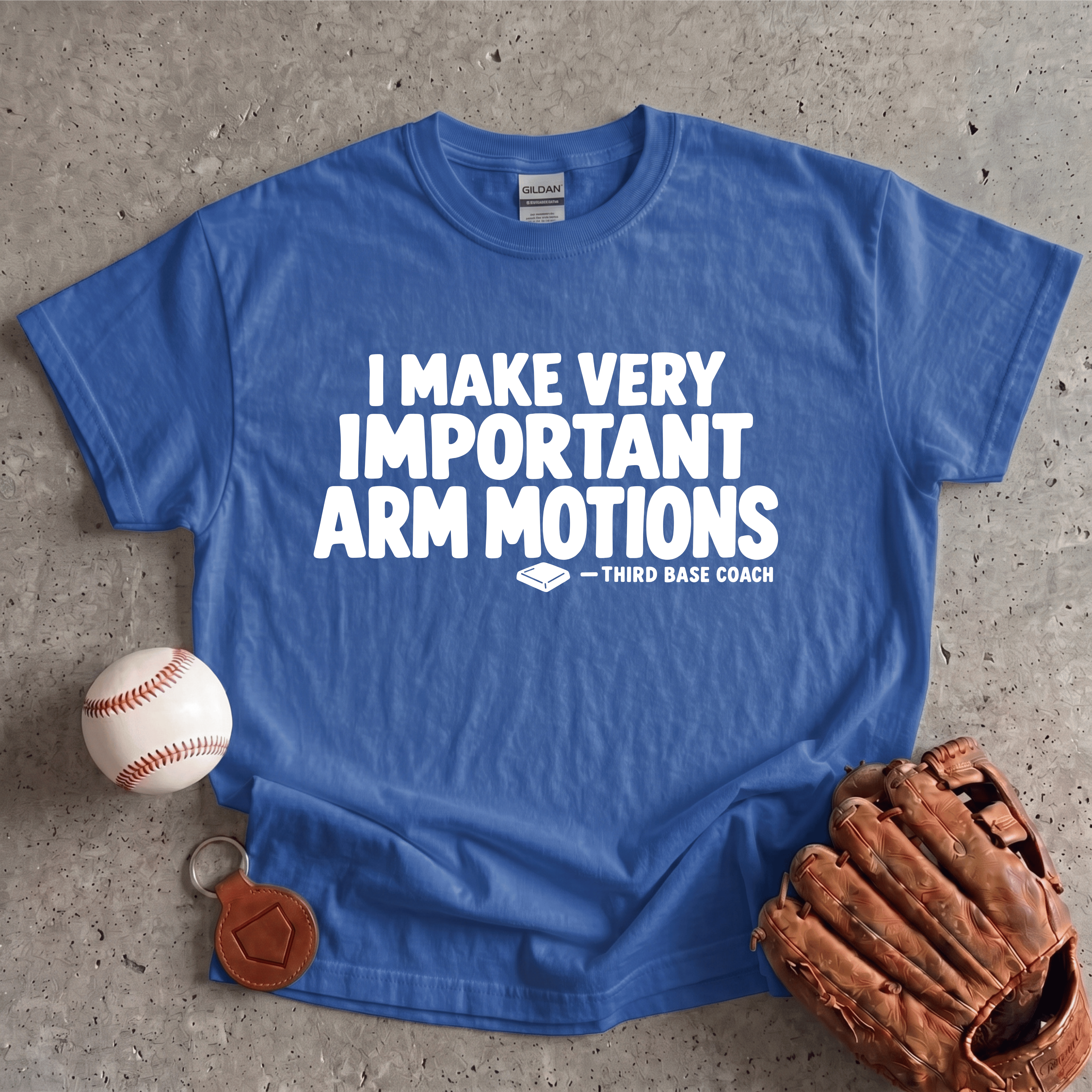 Collection of I Make Very Important Arm Motions Third Base Coach T-Shirt in a gallery layout