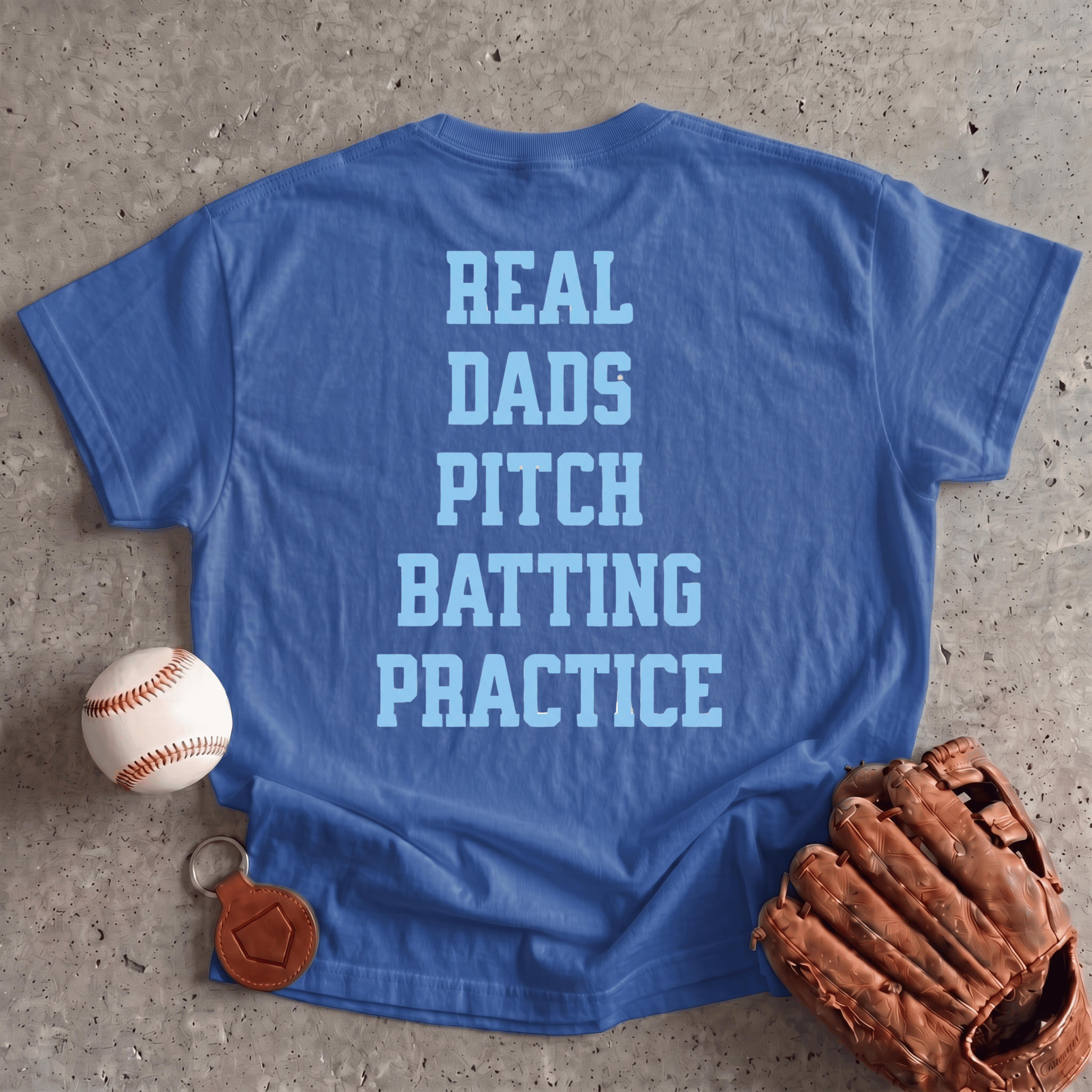 Collection of Real Dads Pitch Batting Practice T-Shirt in a gallery layout
