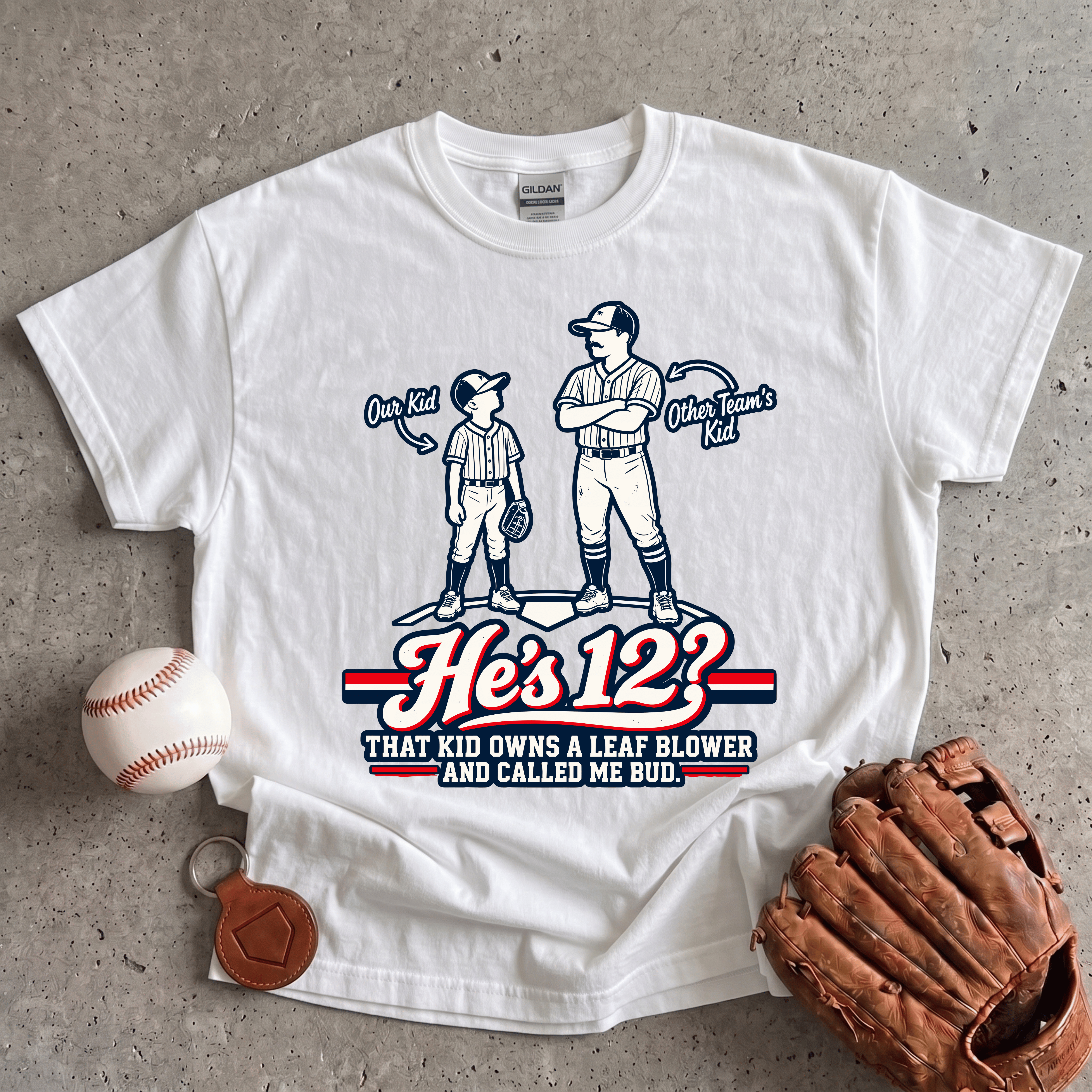 Collection of He’s 12? T-Shirt in a gallery layout