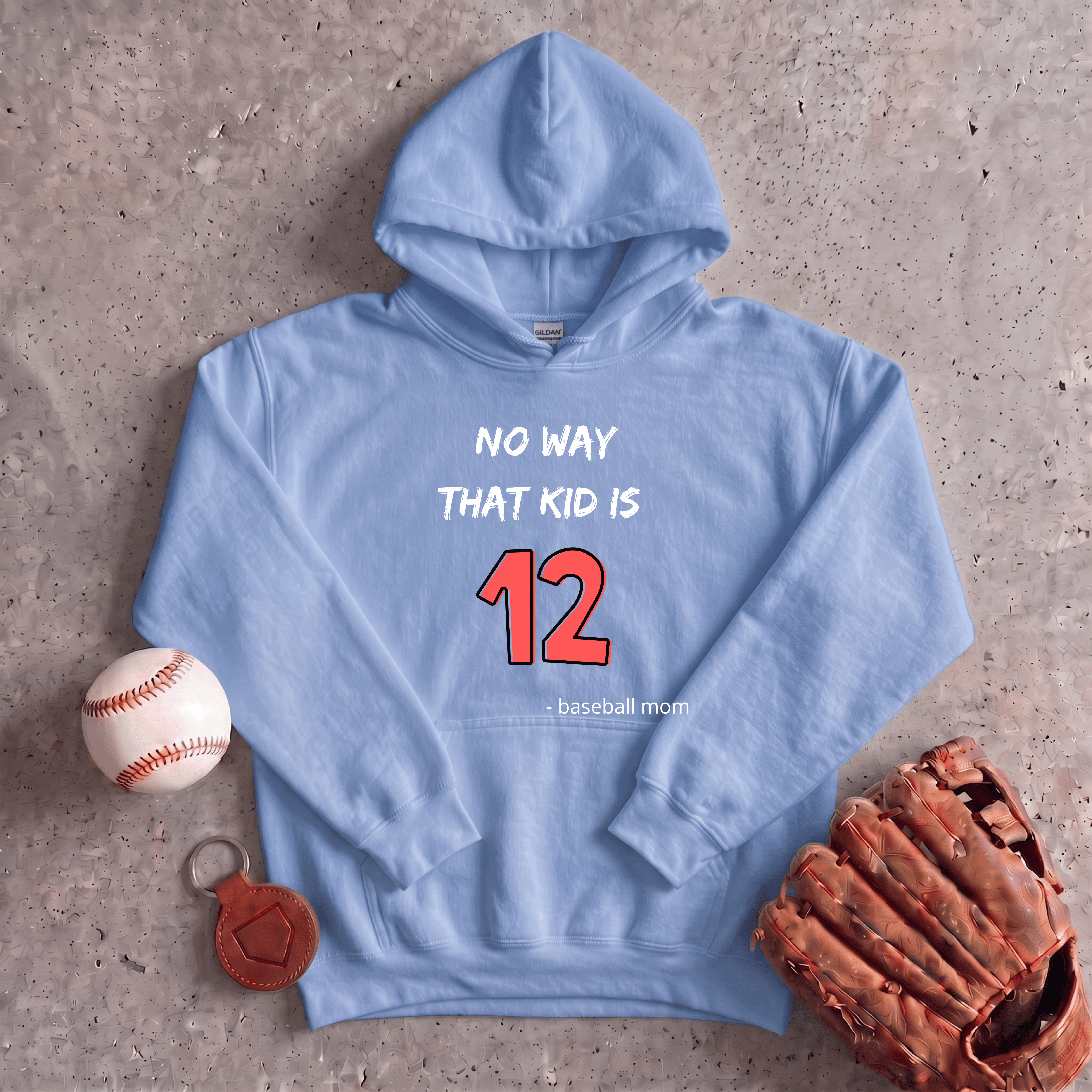 Collection of No Way That Kid Is 12 Hoodie in a gallery layout