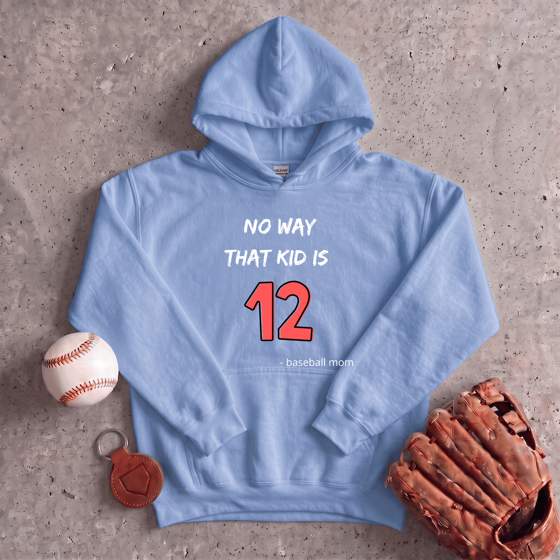 No Way That Kid Is 12 Hoodie