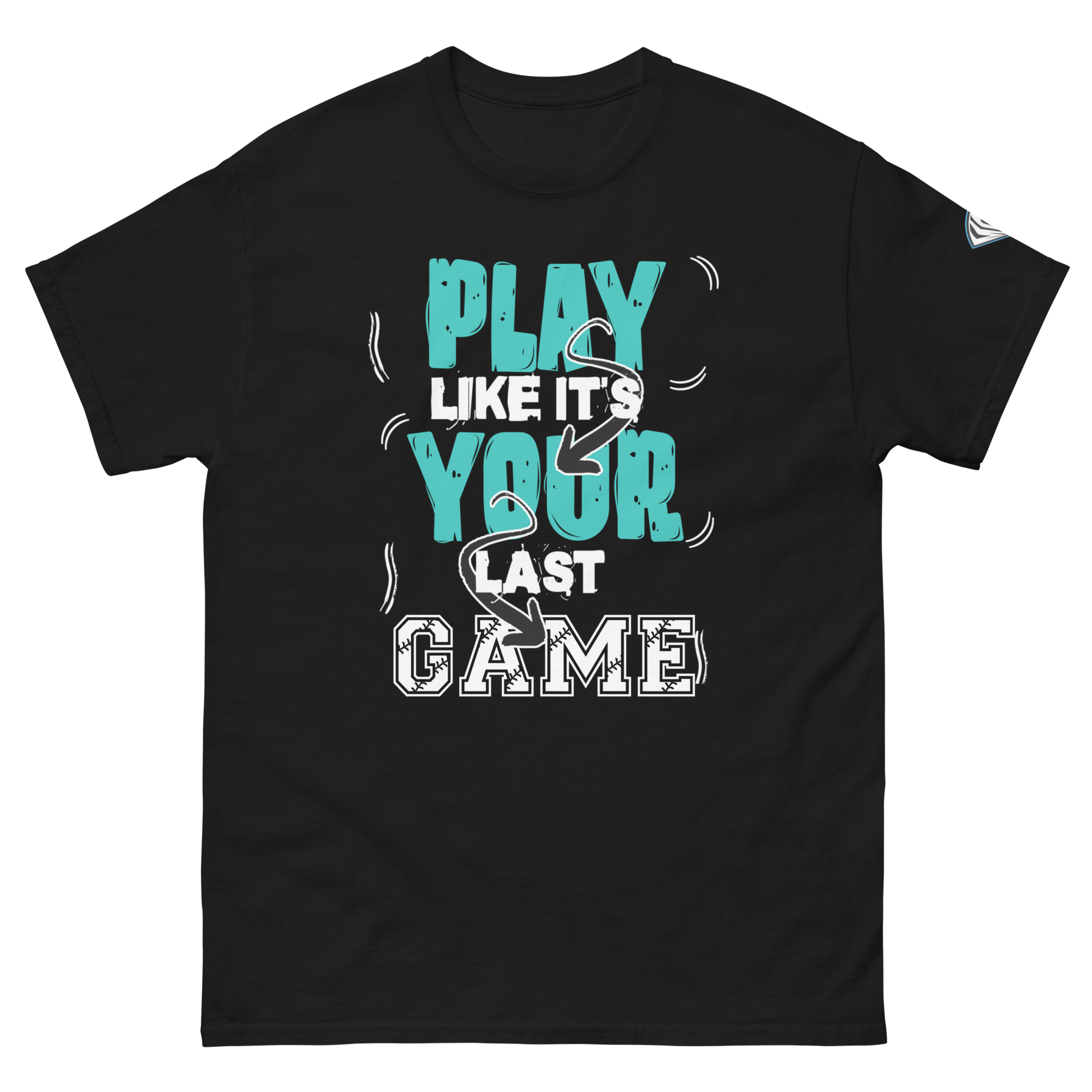 play like it's your last game