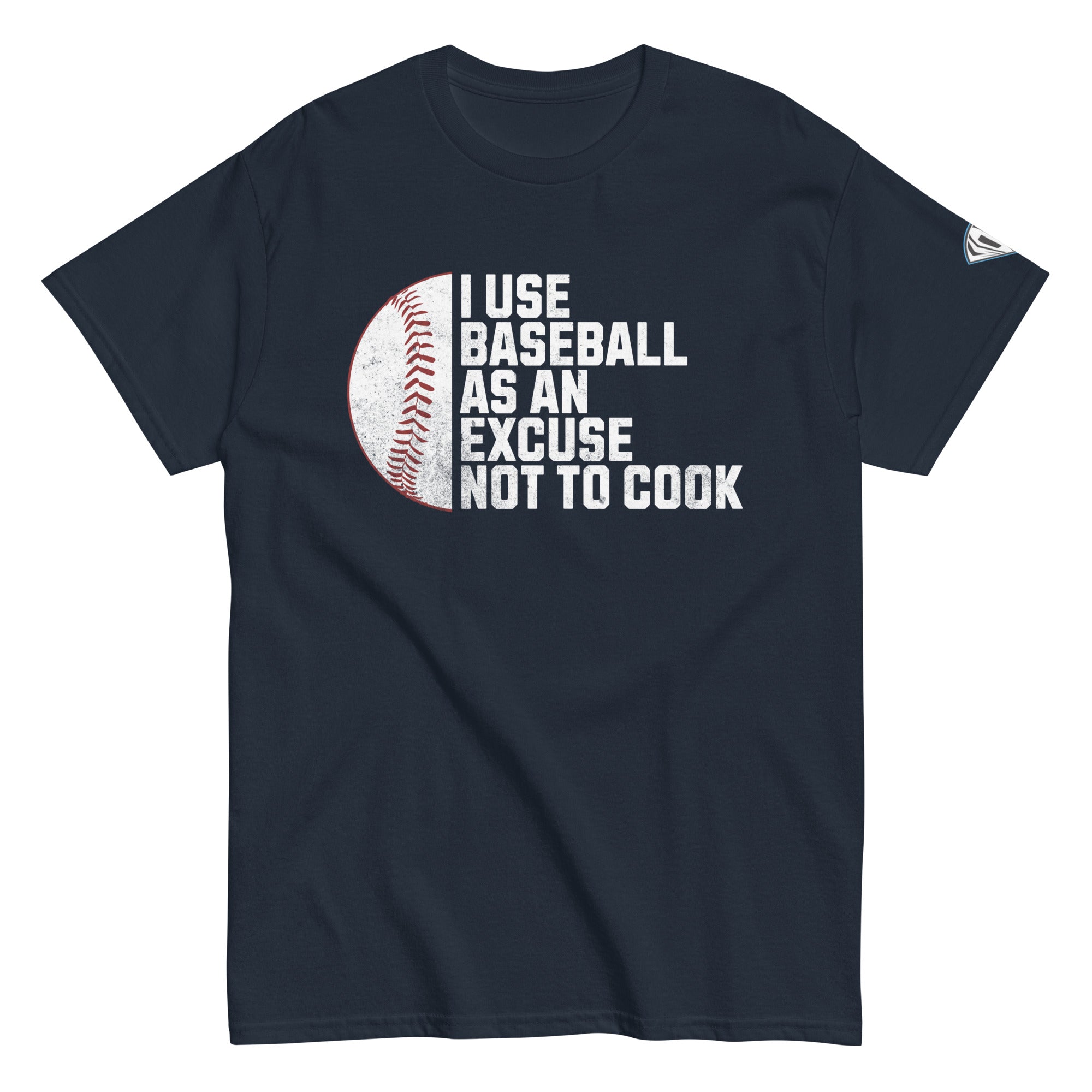 Collection of Baseball Is My Excuse Not To Cook T-Shirt in a gallery layout