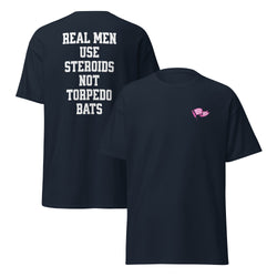 Collection of Real Men Use Steroids, Not Torpedo Bats in a gallery layout