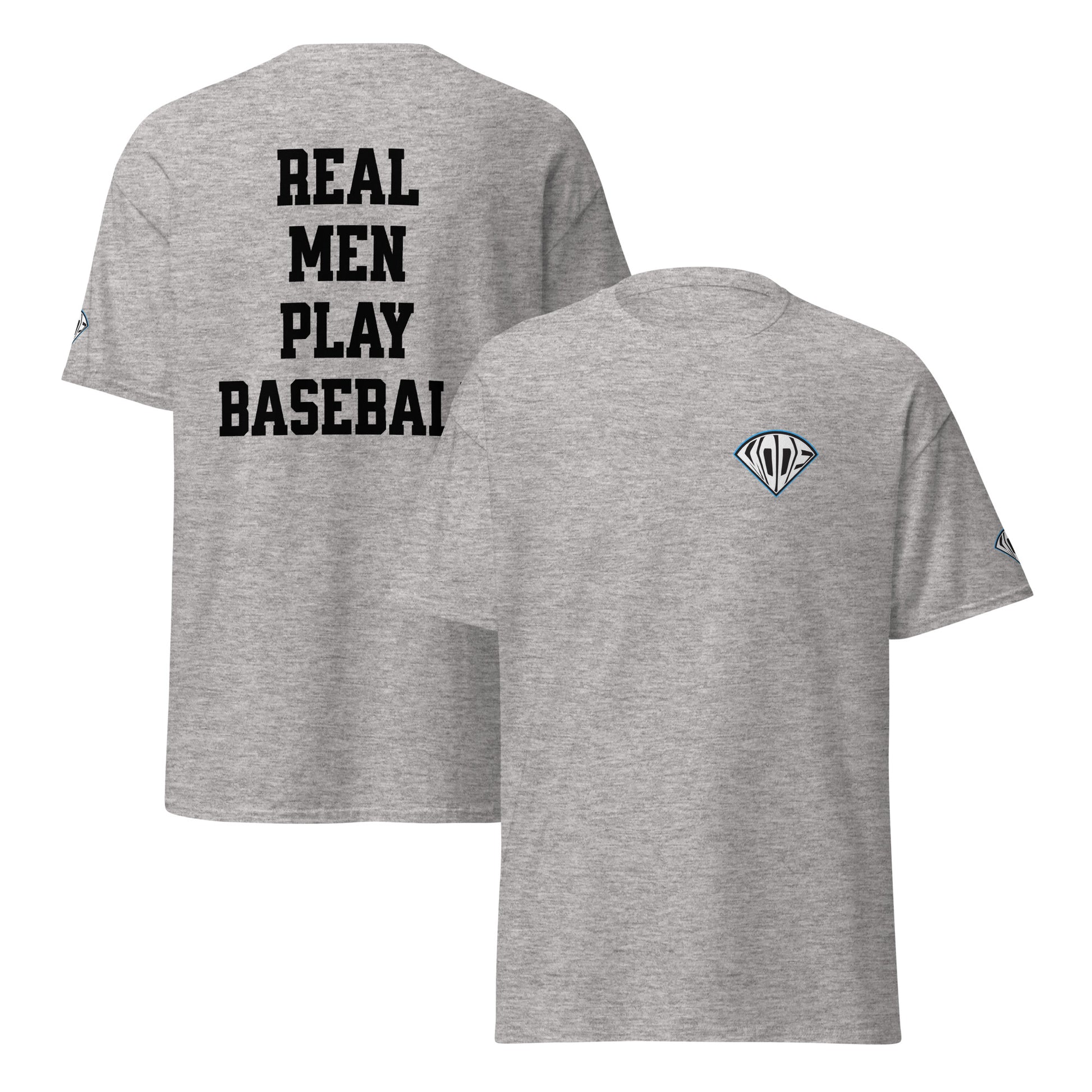 Real Men Play Baseball T-Shirt