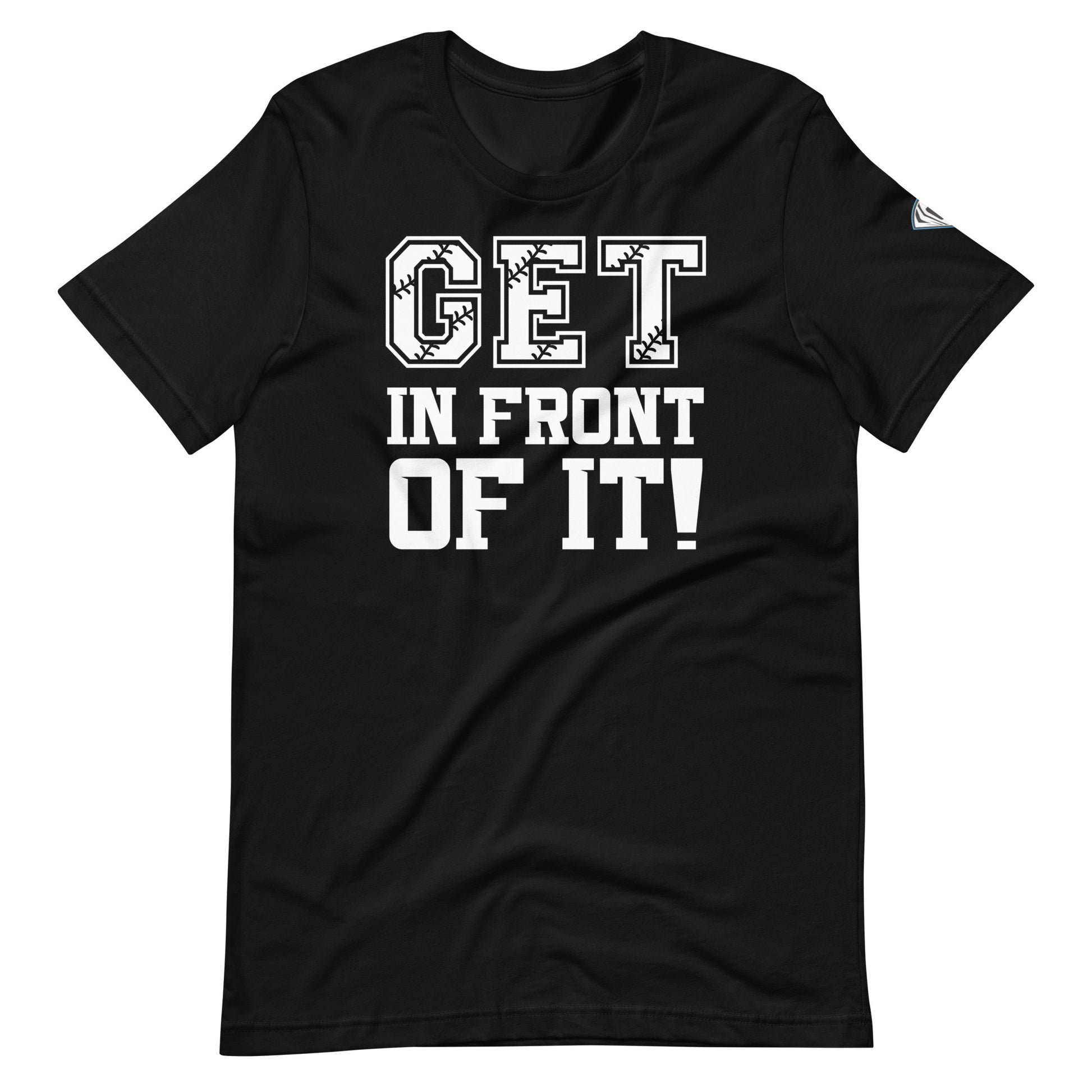 get in front of it
